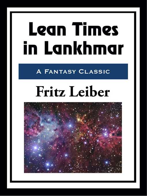 Title details for Lean Times in Lankhmar by Fritz Leiber - Available